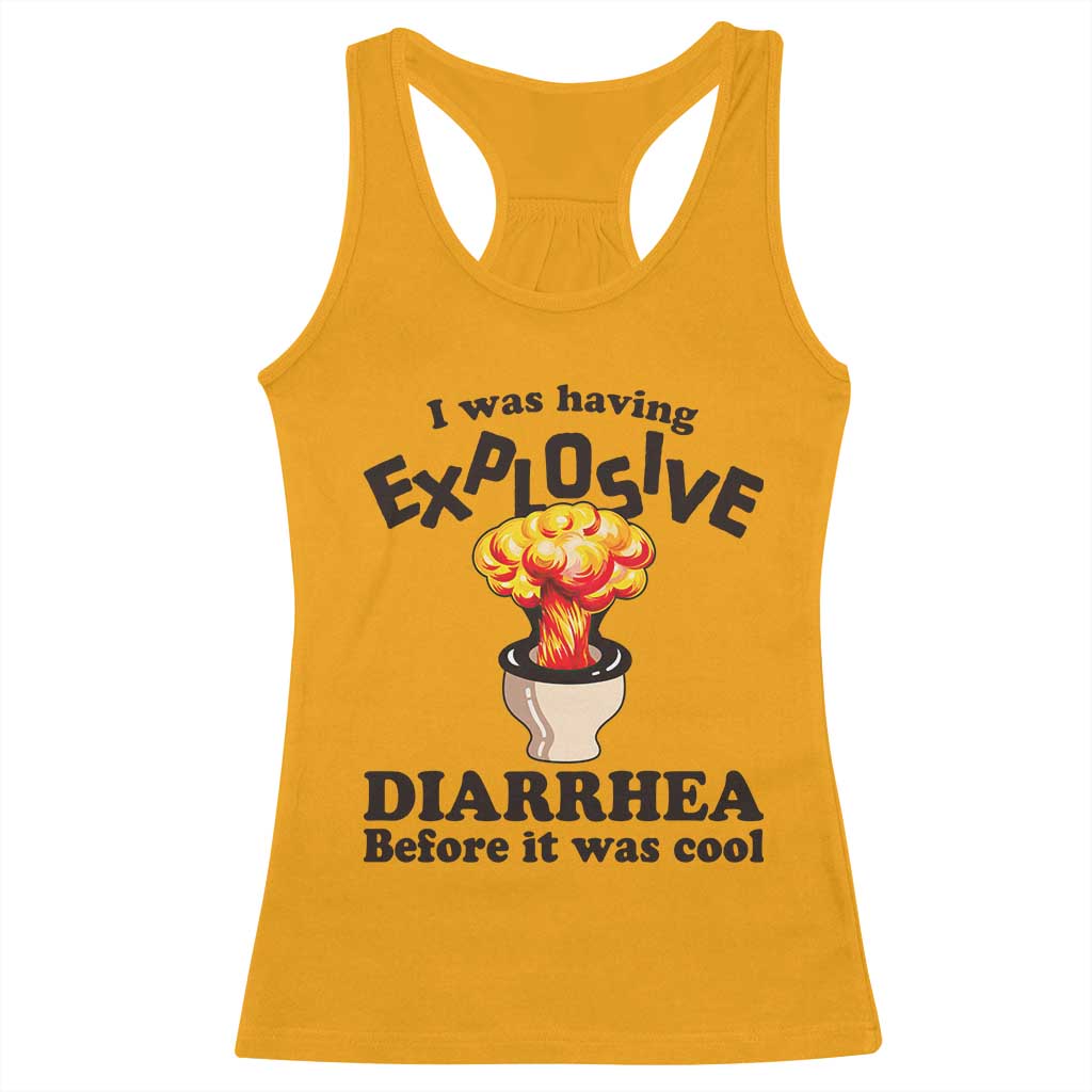 Funny Toilet Mushroom Cloud Gag Graphic Racerback Tank Top I Was Having Explosive Diarrhea Before It Was Cool