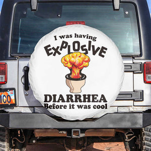 Funny Toilet Mushroom Cloud Gag Graphic Spare Tire Cover I Was Having Explosive Diarrhea Before It Was Cool