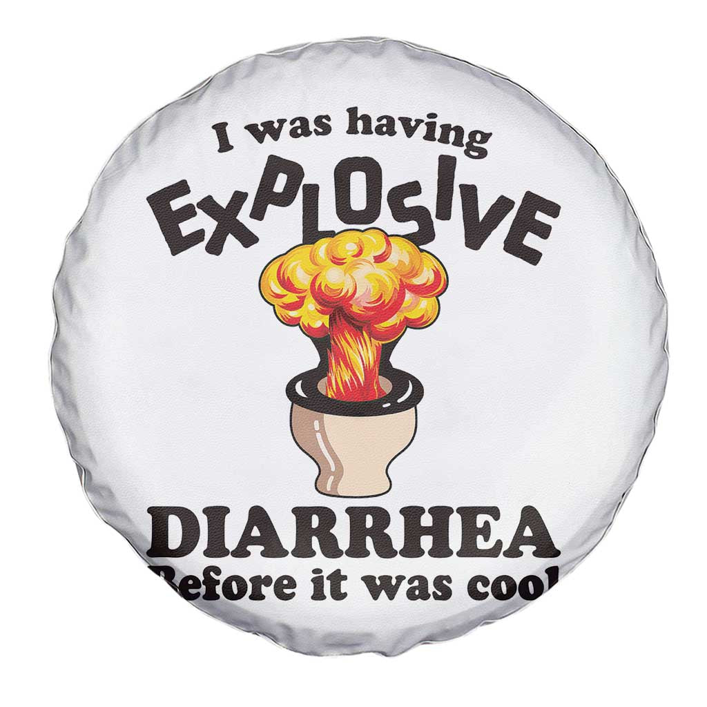 Funny Toilet Mushroom Cloud Gag Graphic Spare Tire Cover I Was Having Explosive Diarrhea Before It Was Cool