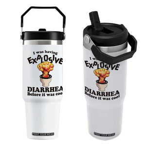 Funny Toilet Mushroom Cloud Gag Graphic Flip Straw Tumbler I Was Having Explosive Diarrhea Before It Was Cool