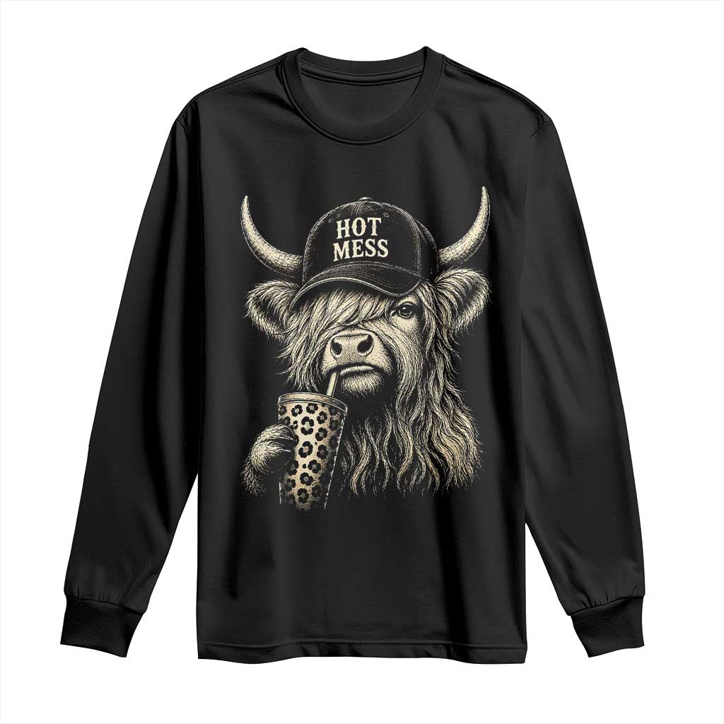 Hot Mess Highland Cow Sipping Iced Coffee Meme Long Sleeve Shirt Funny Sarcastic Everyday Life Country Western Style TS02 Black Print Your Wear