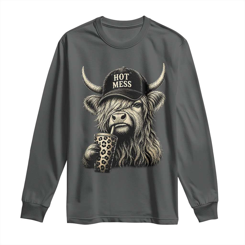 Hot Mess Highland Cow Sipping Iced Coffee Meme Long Sleeve Shirt Funny Sarcastic Everyday Life Country Western Style TS02 Dark Heather Print Your Wear