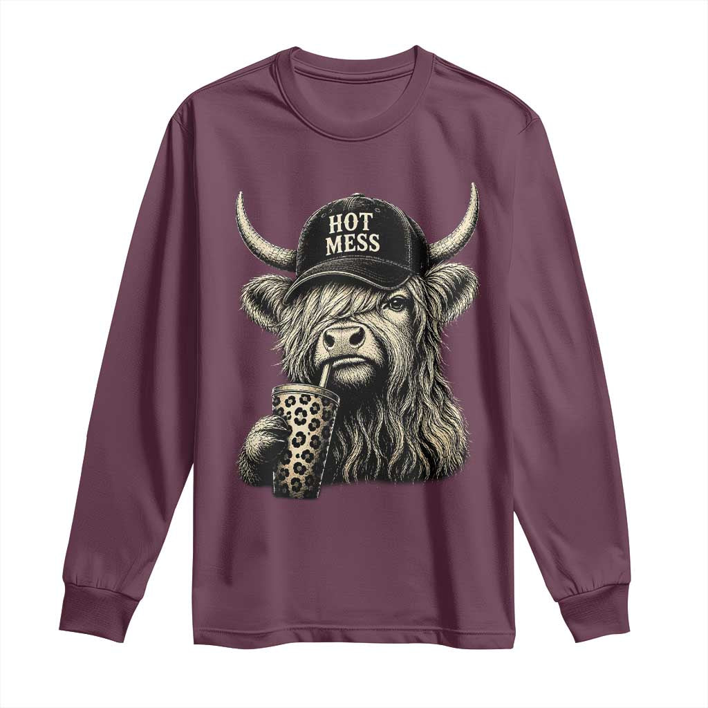 Hot Mess Highland Cow Sipping Iced Coffee Meme Long Sleeve Shirt Funny Sarcastic Everyday Life Country Western Style TS02 Maroon Print Your Wear