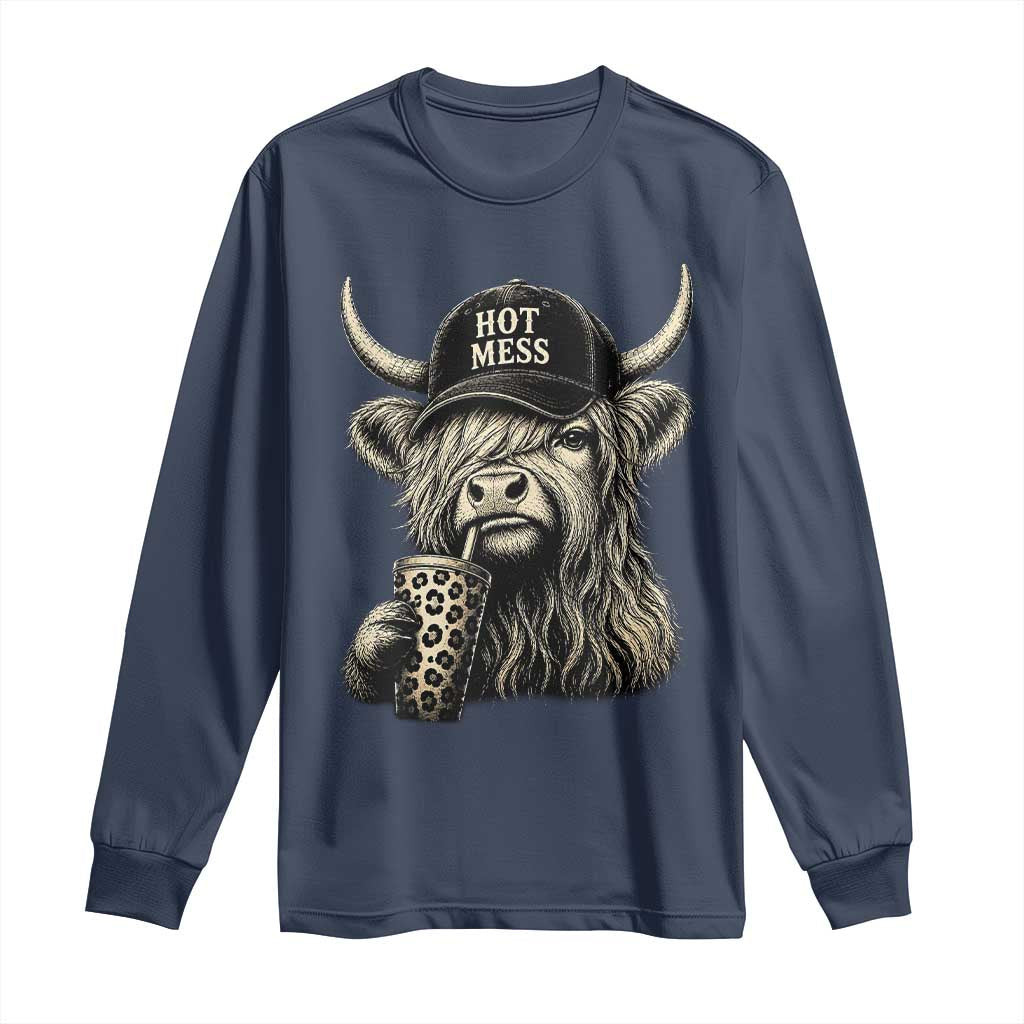 Hot Mess Highland Cow Sipping Iced Coffee Meme Long Sleeve Shirt Funny Sarcastic Everyday Life Country Western Style TS02 Navy Print Your Wear