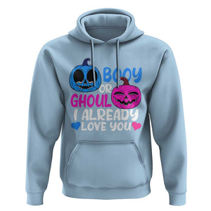 Halloween Gender Reveal Hoodie Boy Or Girl I Already Love You Blue Or Pink Cute Pumpkin Baby Shower TS02 Light Blue Print Your Wear