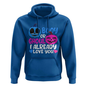 Halloween Gender Reveal Hoodie Boy Or Girl I Already Love You Blue Or Pink Cute Pumpkin Baby Shower TS02 Royal Blue Print Your Wear