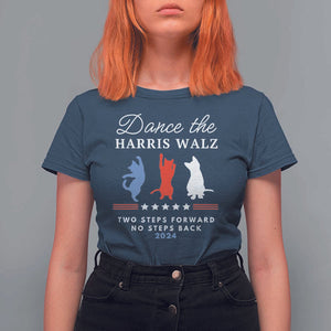 Dance The Harris Walz 2024 T Shirt For Women Two Steps Forward No Steps Back TS02 Navy Print Your Wear