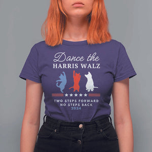 Dance The Harris Walz 2024 T Shirt For Women Two Steps Forward No Steps Back TS02 Purple Print Your Wear