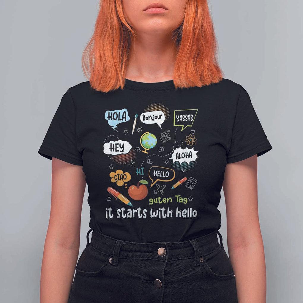 Inclusion Matters T Shirt For Women It Starts With Hello In Languages TS02 Black Print Your Wear