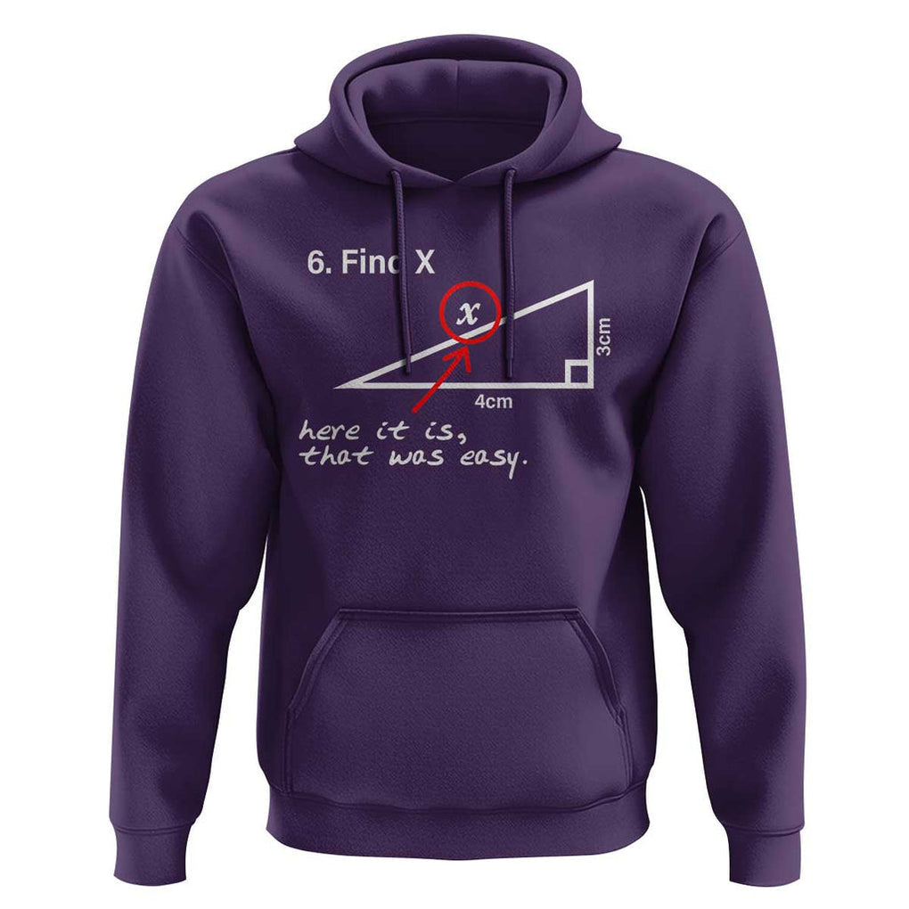 Funny Math Hoodie Find X Here It Is That Was Easy TS02 Purple Print Your Wear