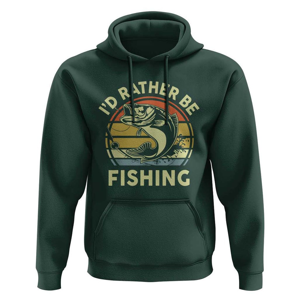 Funny Bass Fishing Hoodie I'd Rather Be Fishing Retro Vintage TS02 Dark Forest Green Print Your Wear