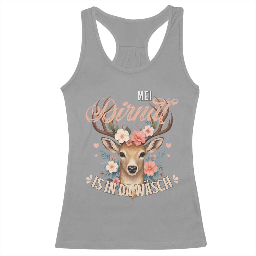 Funny Oktoberfest Deer Racerback Tank Top Mei Dirndl Is In Da Wasch German Bavarian Costume TS02 Sport Gray Print Your Wear