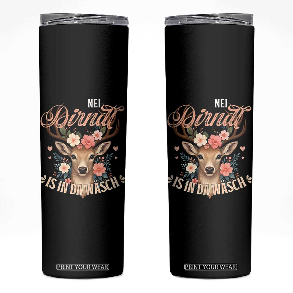 Funny Oktoberfest Deer Skinny Tumbler Mei Dirndl Is In Da Wasch German Bavarian Costume TS02 Black Print Your Wear