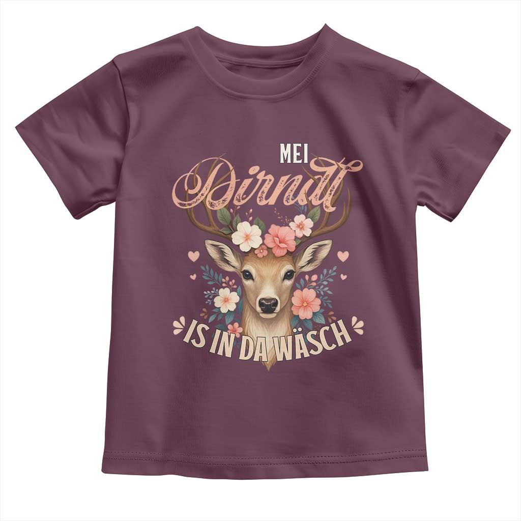 Funny Oktoberfest Deer Toddler T Shirt Mei Dirndl Is In Da Wasch German Bavarian Costume TS02 Maroon Print Your Wear