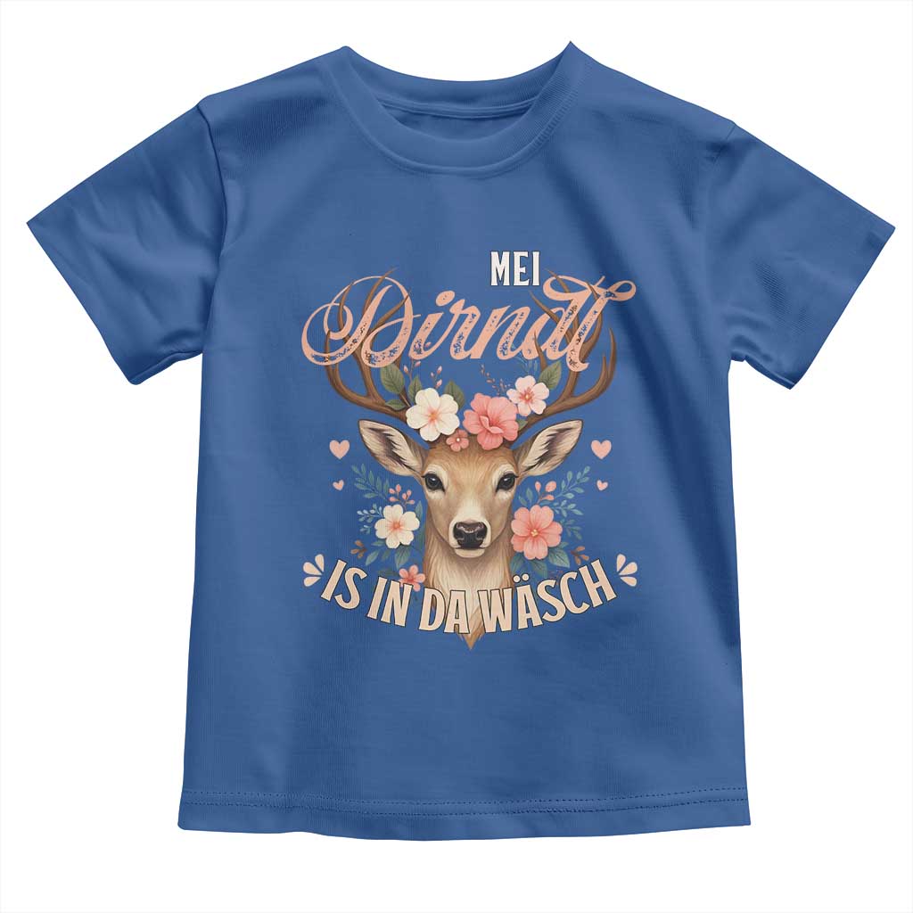 Funny Oktoberfest Deer Toddler T Shirt Mei Dirndl Is In Da Wasch German Bavarian Costume TS02 Royal Blue Print Your Wear