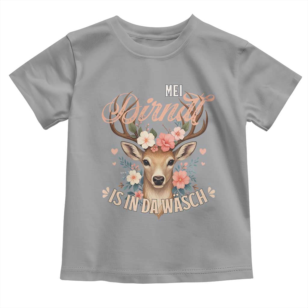 Funny Oktoberfest Deer Toddler T Shirt Mei Dirndl Is In Da Wasch German Bavarian Costume TS02 Sport Gray Print Your Wear