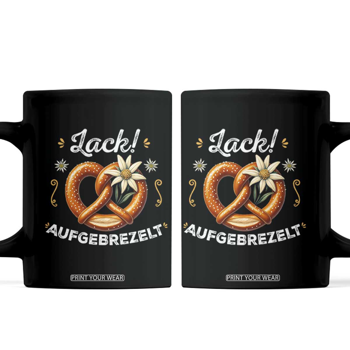 Zack Aufgebrezelt Oktoberfest Coffee Mug Dress Up Funny Pretzel Edelweiss Bavarian Festival TS02 Black Print Your Wear