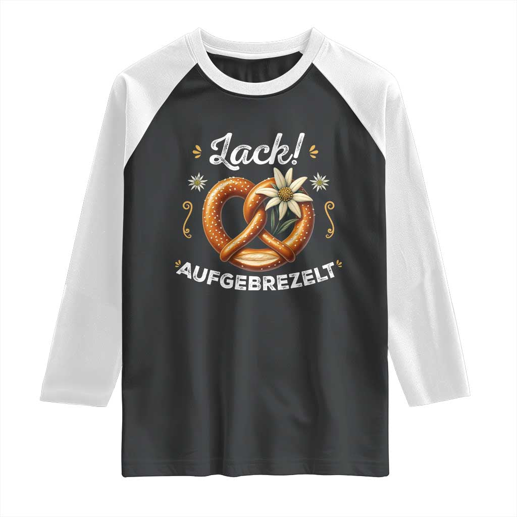 Zack Aufgebrezelt Oktoberfest Raglan Shirt Dress Up Funny Pretzel Edelweiss Bavarian Festival TS02 Black White Print Your Wear