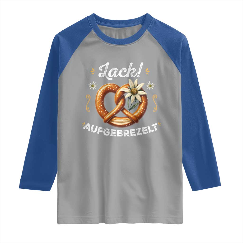 Zack Aufgebrezelt Oktoberfest Raglan Shirt Dress Up Funny Pretzel Edelweiss Bavarian Festival TS02 Sport Gray Royal Print Your Wear