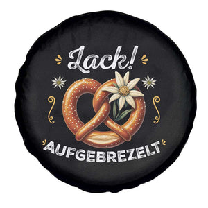 Zack Aufgebrezelt Oktoberfest Spare Tire Cover Dress Up Funny Pretzel Edelweiss Bavarian Festival TS02 Print Your Wear