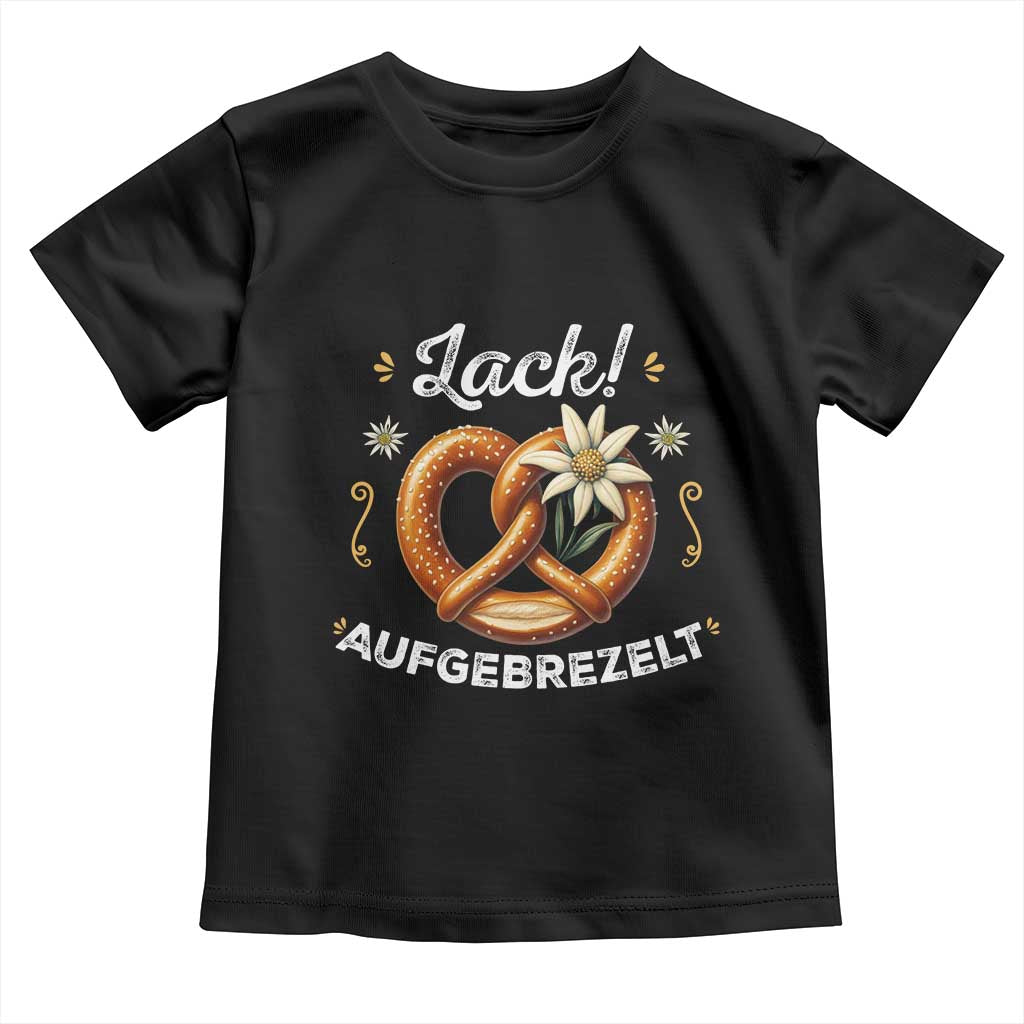 Zack Aufgebrezelt Oktoberfest Toddler T Shirt Dress Up Funny Pretzel Edelweiss Bavarian Festival TS02 Black Print Your Wear