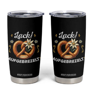 Zack Aufgebrezelt Oktoberfest Tumbler Cup Dress Up Funny Pretzel Edelweiss Bavarian Festival TS02 Black Print Your Wear