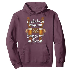 Lederhosen Forgotten Oktoberfest Hoodie Durscht Mitbracht Funny Beer Drinking TS02 Maroon Print Your Wear