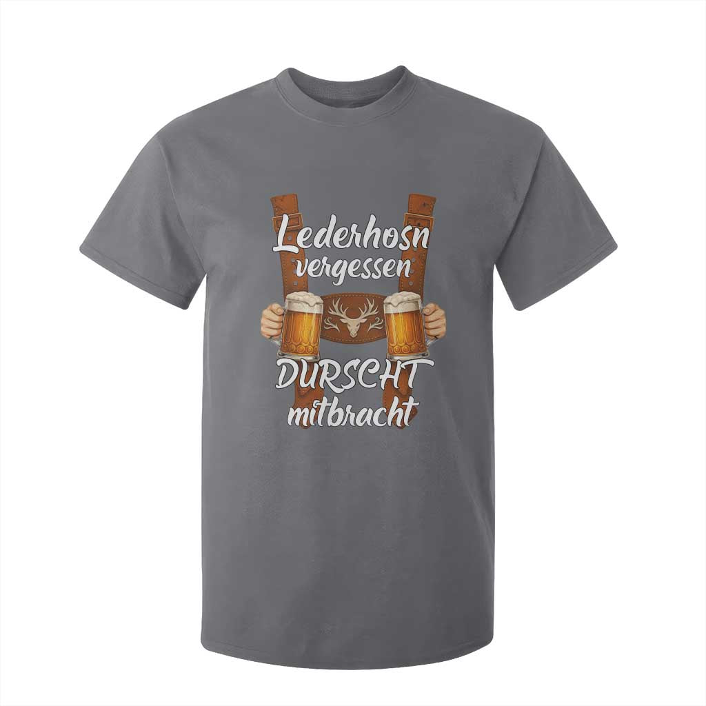 Lederhosen Forgotten Oktoberfest T Shirt For Kid Durscht Mitbracht Funny Beer Drinking TS02 Charcoal Print Your Wear