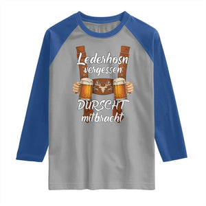 Lederhosen Forgotten Oktoberfest Raglan Shirt Durscht Mitbracht Funny Beer Drinking TS02 Sport Gray Royal Print Your Wear