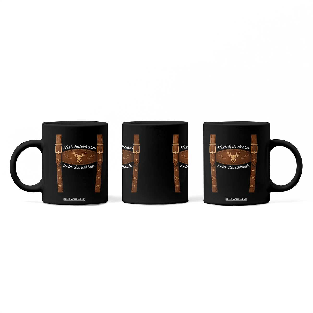 Funny Lederhosen Costume Alternative for Oktoberfest Coffee Mug Mei Lederhosn Is In Da Wasch TS02 Print Your Wear