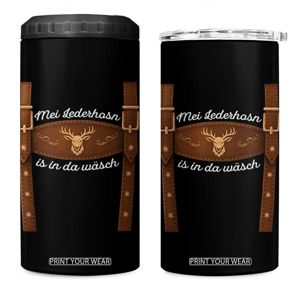 Funny Lederhosen Costume Alternative for Oktoberfest 4 in 1 Can Cooler Tumbler Mei Lederhosn Is In Da Wasch TS02 One Size: 16 oz Black Print Your Wear