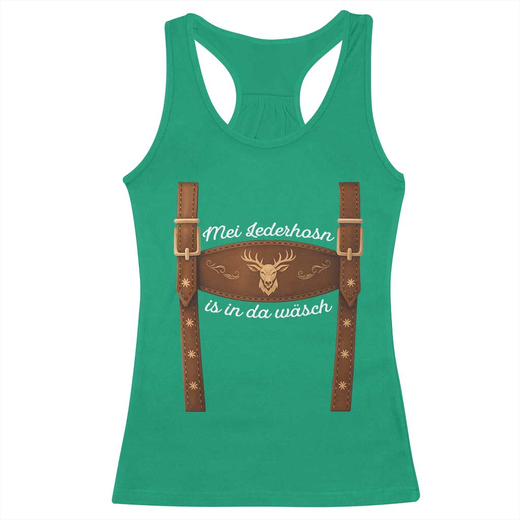Funny Lederhosen Costume Alternative for Oktoberfest Racerback Tank Top Mei Lederhosn Is In Da Wasch TS02 Irish Green Print Your Wear