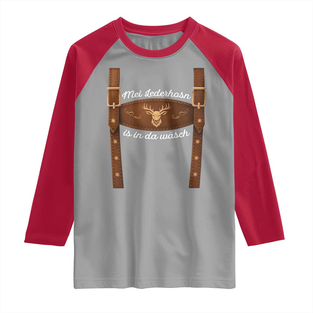 Funny Lederhosen Costume Alternative for Oktoberfest Raglan Shirt Mei Lederhosn Is In Da Wasch TS02 Sport Gray Red Print Your Wear