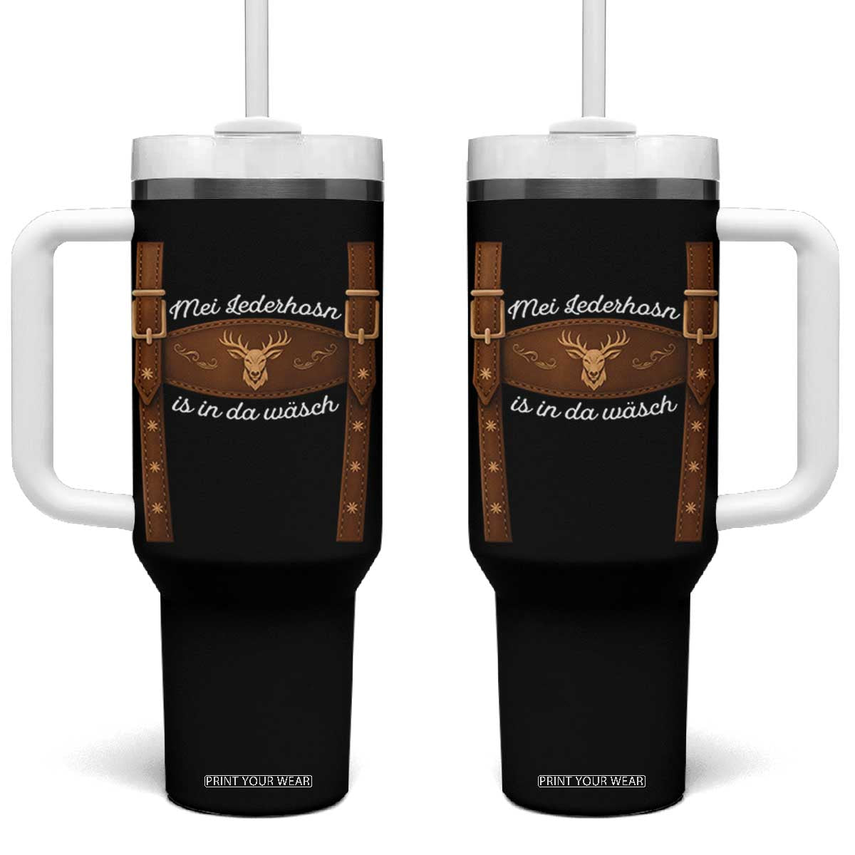 Funny Lederhosen Costume Alternative for Oktoberfest Tumbler With Handle Mei Lederhosn Is In Da Wasch TS02 One Size: 40 oz Black Print Your Wear