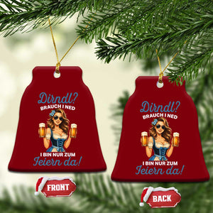 Funny Beer Girl Oktoberfest Ceramic Ornament Dirndle I Bin Nur Zum Feiern Da Party TS02 Print Your Wear
