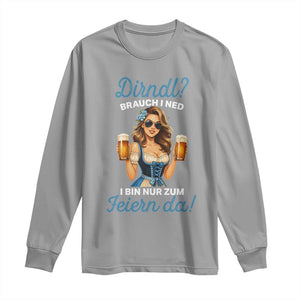 Funny Beer Girl Oktoberfest Long Sleeve Shirt Dirndle I Bin Nur Zum Feiern Da Party TS02 Sport Gray Print Your Wear