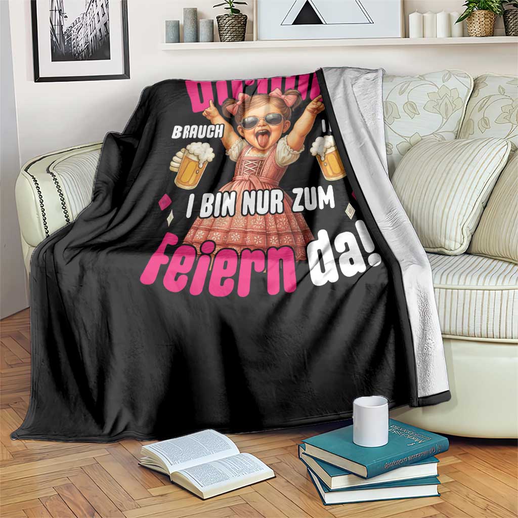 Funny Cute Girl Oktoberfest Throw Blanket Dirndle I Bin Nur Zum Feiern Da Party TS02 Print Your Wear