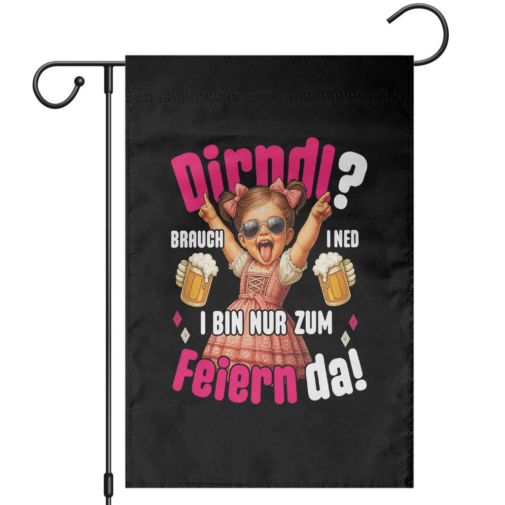 Funny Cute Girl Oktoberfest Garden Flag Dirndle I Bin Nur Zum Feiern Da Party TS02 Black Print Your Wear