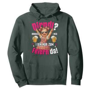 Funny Cute Girl Oktoberfest Hoodie Dirndle I Bin Nur Zum Feiern Da Party TS02 Dark Forest Green Print Your Wear