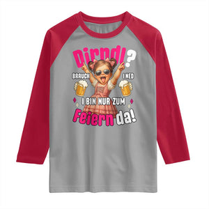 Funny Cute Girl Oktoberfest Raglan Shirt Dirndle I Bin Nur Zum Feiern Da Party TS02 Sport Gray Red Print Your Wear