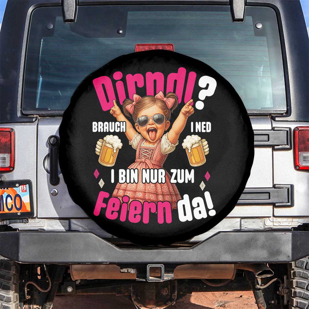 Funny Cute Girl Oktoberfest Spare Tire Cover Dirndle I Bin Nur Zum Feiern Da Party TS02 No hole Black Print Your Wear
