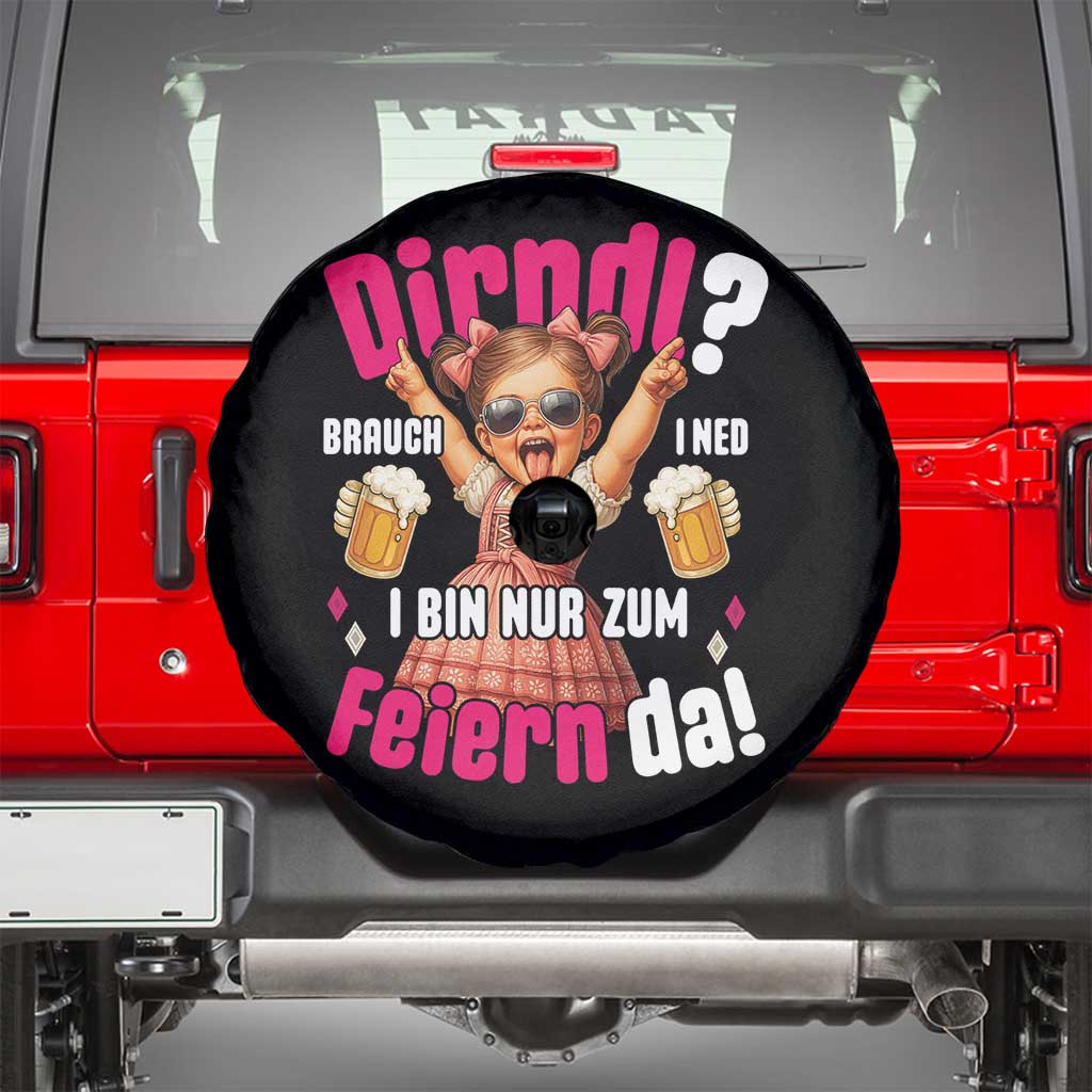 Funny Cute Girl Oktoberfest Spare Tire Cover Dirndle I Bin Nur Zum Feiern Da Party TS02 Black Print Your Wear