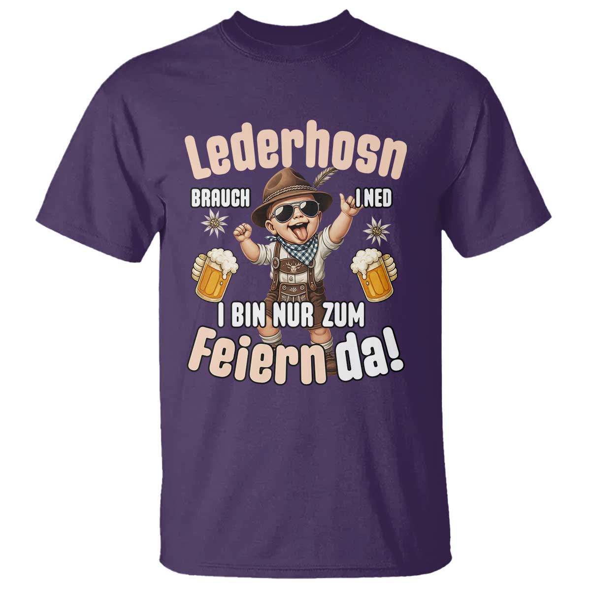 Funny Cute Boy Lederhosen Oktoberfest T Shirt Lederhosn I Bin Nur Zum Feiern Da Party TS02 Purple Print Your Wear
