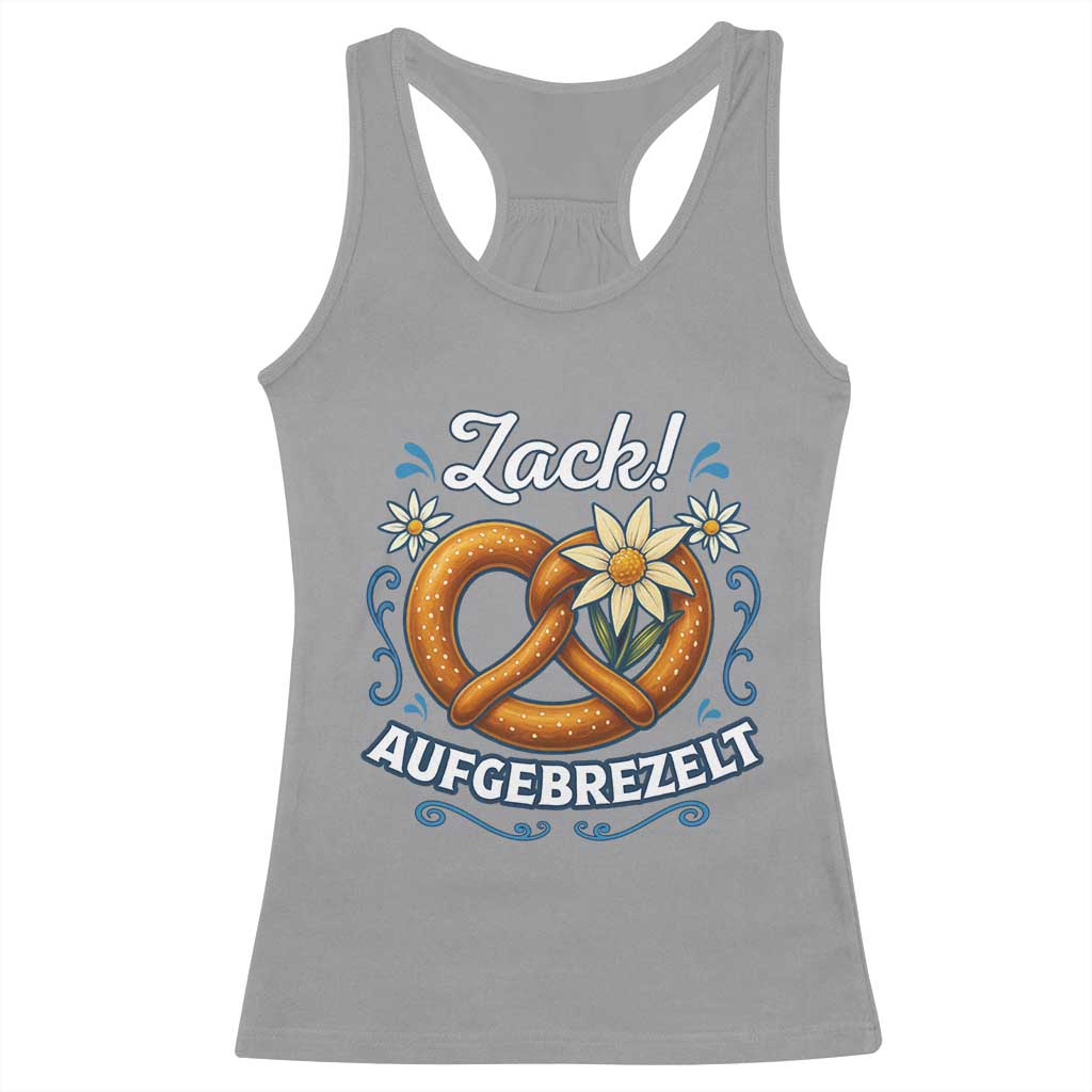 Zack Aufgebrezelt Oktoberfest Racerback Tank Top Funny Bavarian Pretzel Edelweiss Blue TS02 Sport Gray Print Your Wear