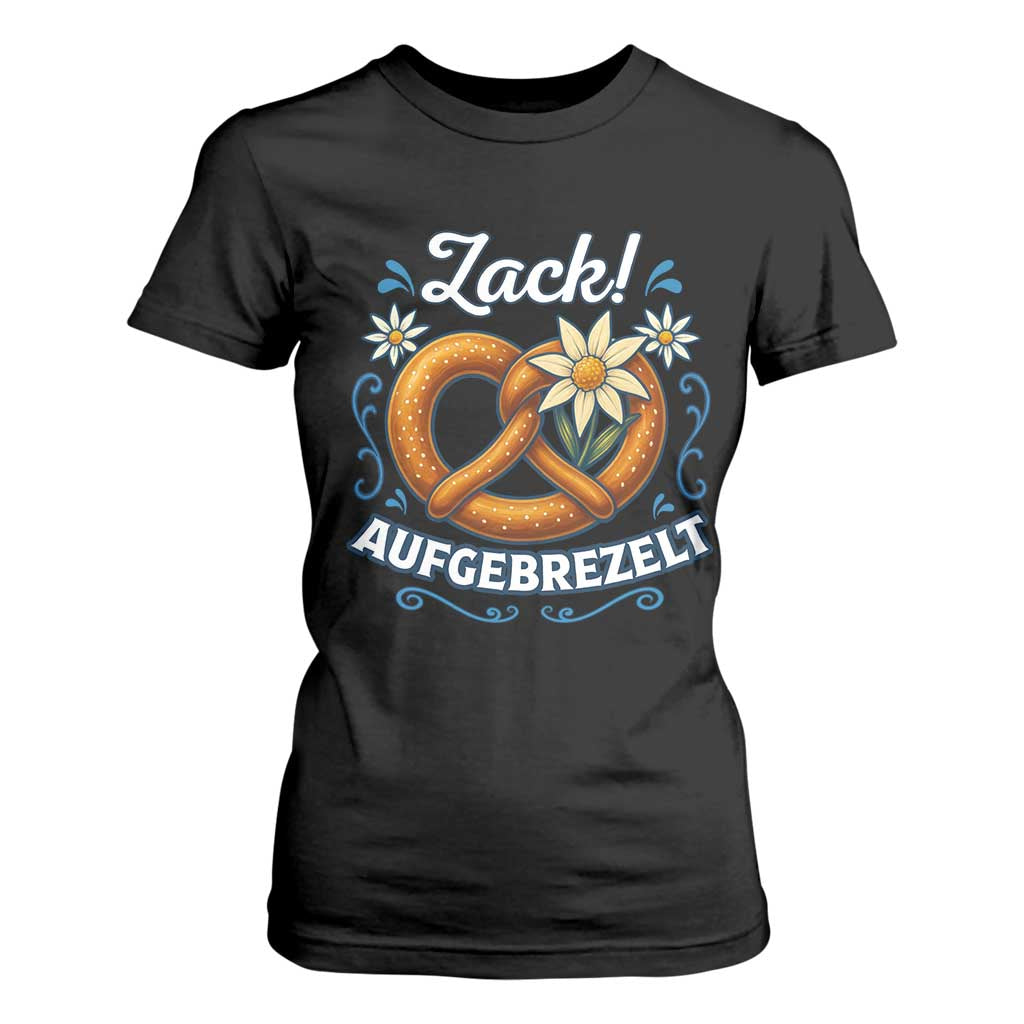 Zack Aufgebrezelt Oktoberfest T Shirt For Women Funny Bavarian Pretzel Edelweiss Blue TS02 Black Print Your Wear