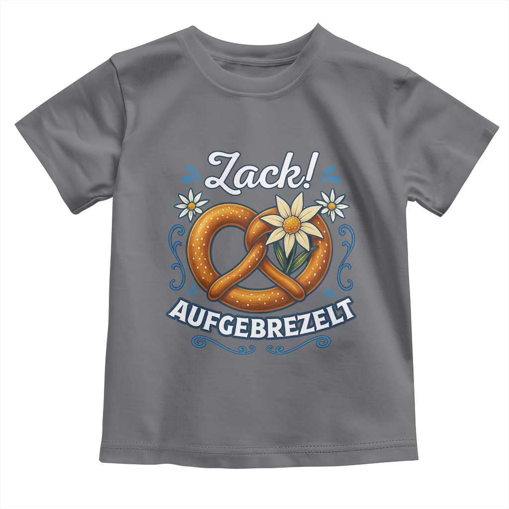 Zack Aufgebrezelt Oktoberfest Toddler T Shirt Funny Bavarian Pretzel Edelweiss Blue TS02 Charcoal Print Your Wear