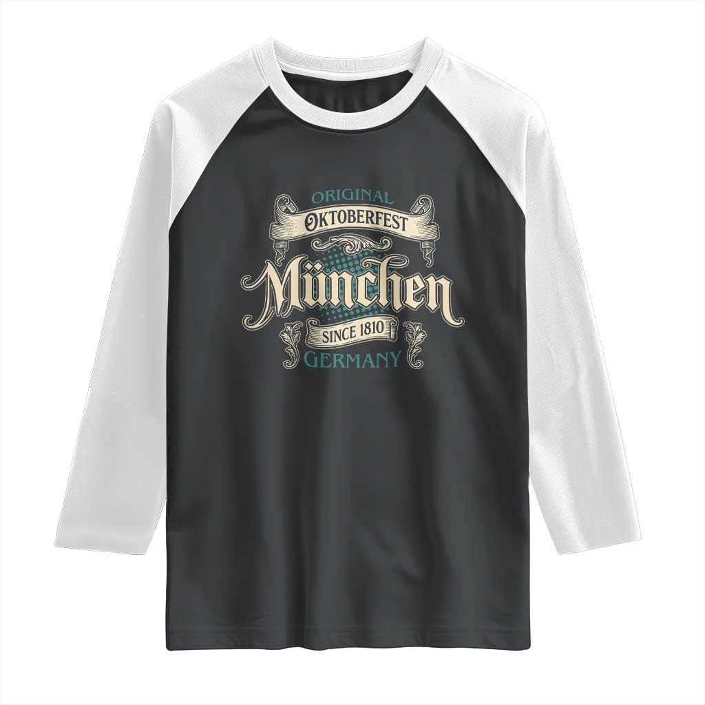 Original Oktoberfest Munchen Germany Raglan Shirt Vintage Bavarian Festival Since 1810 TS02 Black White Print Your Wear