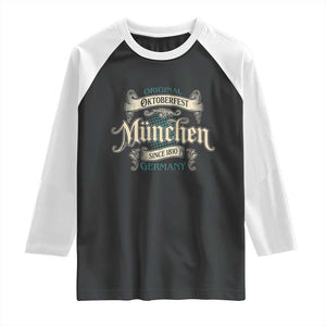 Original Oktoberfest Munchen Germany Raglan Shirt Vintage Bavarian Festival Since 1810 TS02 Black White Print Your Wear