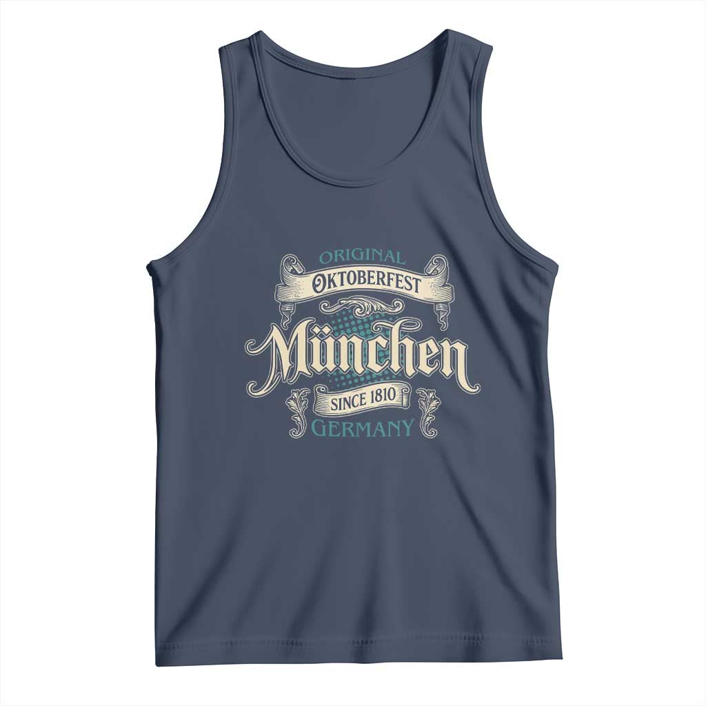 Original Oktoberfest Munchen Germany Tank Top Vintage Bavarian Festival Since 1810 TS02 Navy Print Your Wear
