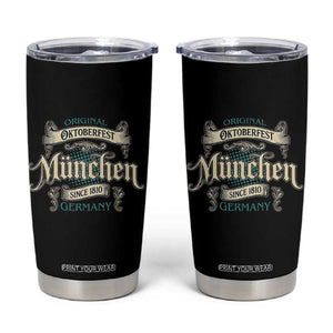 Original Oktoberfest Munchen Germany Tumbler Cup Vintage Bavarian Festival Since 1810 TS02 Black Print Your Wear